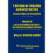 Tratado de Derecho Administrativo. Tomo III. Los Actos Administrativos y Los Contratos Administrativos