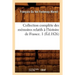 Collection Complète Des Mémoires Relatifs À l'Histoire de France. 1 (Éd.1826)