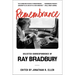 Remembrance: Selected Correspondence of Ray Bradbury