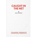 Caught in the Net