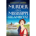Murder on a Mississippi Steamboat: A gripping 1920s historical cozy mystery