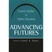 Advancing Futures: Futures Studies in Higher Education