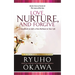 Love, Nurture, and Forgive