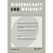 Wissenschaft Und Weisheit 2021: Band 84/2021