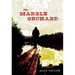The Marble Orchard