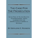 The Case for the Prosecution