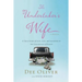 The Undertaker's Wife: A True Story of Love, Loss, and Laughter in the Unlikeliest of Places