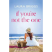 If You're Not The One: A heartwarming feel good romance