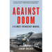 Against Doom: A Climate Insurgency Manual