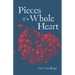Pieces of a Whole Heart
