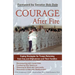 Courage After Fire: Coping Strategies for Troops Returning from Iraq and Afghanistan and Their Families