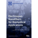 Electrospun Nanofibers for Biomedical Applications