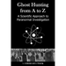 Ghost Hunting from A to Z