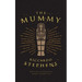 The Mummy (Valancourt 20th Century Classics)