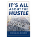It's All About the Hustle