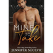 Mine to Take: A Brother's Rival, Mistaken Identity New Adult Sports Romance