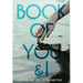 Book of You & I: When Two Souls Collide