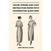 House Aprons and Caps - Instruction Paper with Examination Questions