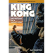 King Kong: The History of a Movie Icon