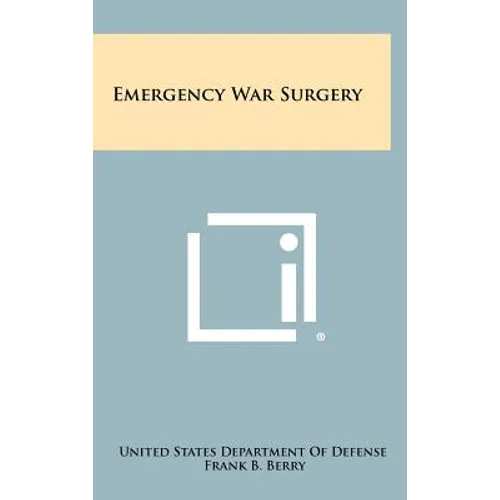 Emergency War Surgery
