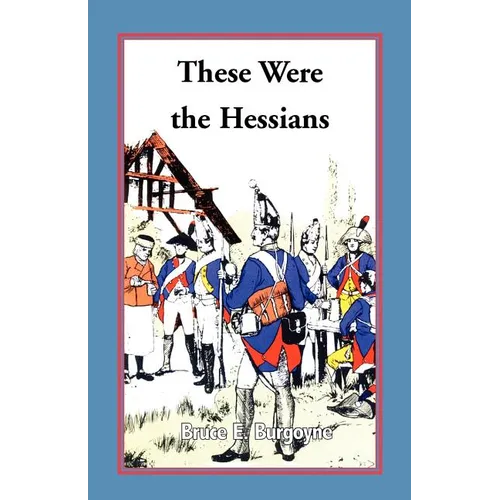 These Were the Hessians