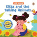 Eliza and the Talking Animals (Life Skills Series): First Empathy Story an Illustrated Storybook for Children, Teaching Valuable Lessons in Compassion