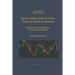 How to Make $1M in a Few Years by Stock Investing: Fundamentals and Applications in Bull and Bear Markets