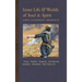Inner Life and Worlds of Soul & Spirit: Prayers, Parables, Purgatory, Heavenly Jerusalem, Revelations, Holy Places, Gospels, &c.