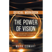 The Official Workbook for The Power of Vision: Charting Your Spiritual Course