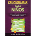 Crucigramas para niños: Libro de Crucigramas para niños desde 8 años (Spanish Edition)