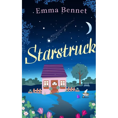 STARSTRUCK a heartwarming, feel-good romance to fall in love with