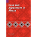 Case and Agreement in Abaza