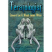 Teratologist - Revised Edition