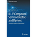 III-V Compound Semiconductors and Devices: An Introduction to Fundamentals