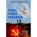 What Price Freedom (Revised Edition)