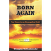 Born Again - Ten Years in an Evangelical Cult: Conspiracy Theories and the Fundamentalist's Love of Authoritarians