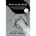How to be Deaf