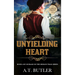 Unyielding Heart: Historical Women's Fiction Saga Large Print