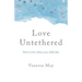 Love Untethered
