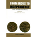 From Indus to Independence- A Trek Through Indian History: Vol IV the Onslaught of Islam