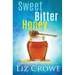 Sweet Bitter Honey