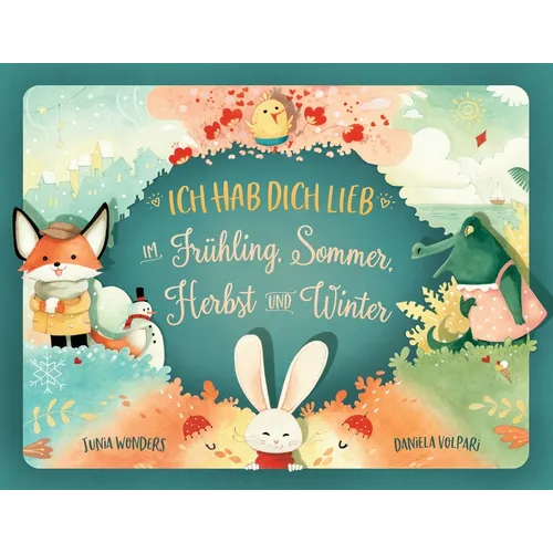 Ich hab dich lieb im Frühling, Sommer, Herbst und Winter - Paperback