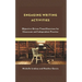 Engaging Writing Activities: Objective-Driven Timed Exercises for Classroom and Independent Practice