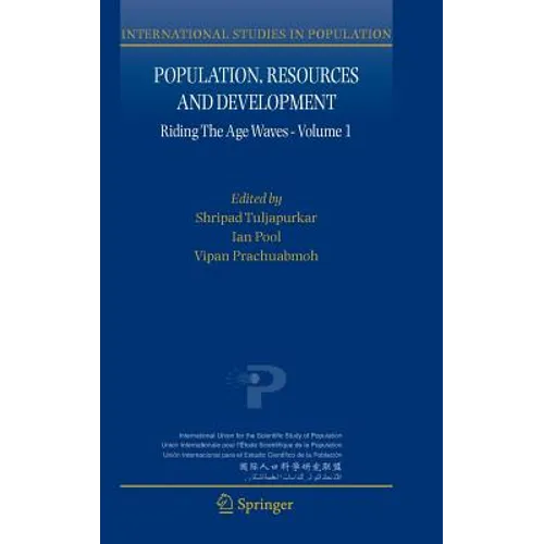 Population, Resources and Development: Riding the Age Waves - Volume 1