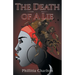 The Death of a Lie