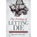 The Feeling of Letting Die: Necroeconomics and Victorian Fiction
