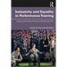 Inclusivity and Equality in Performance Training: Teaching and Learning for Neuro and Physical Diversity