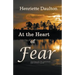 At the Heart of Fear