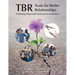 Tbr: Tools for Better Relationships: A Working Manual for Instructors and Individuals