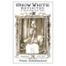 Snow White Revisited: A Tale for Our Time